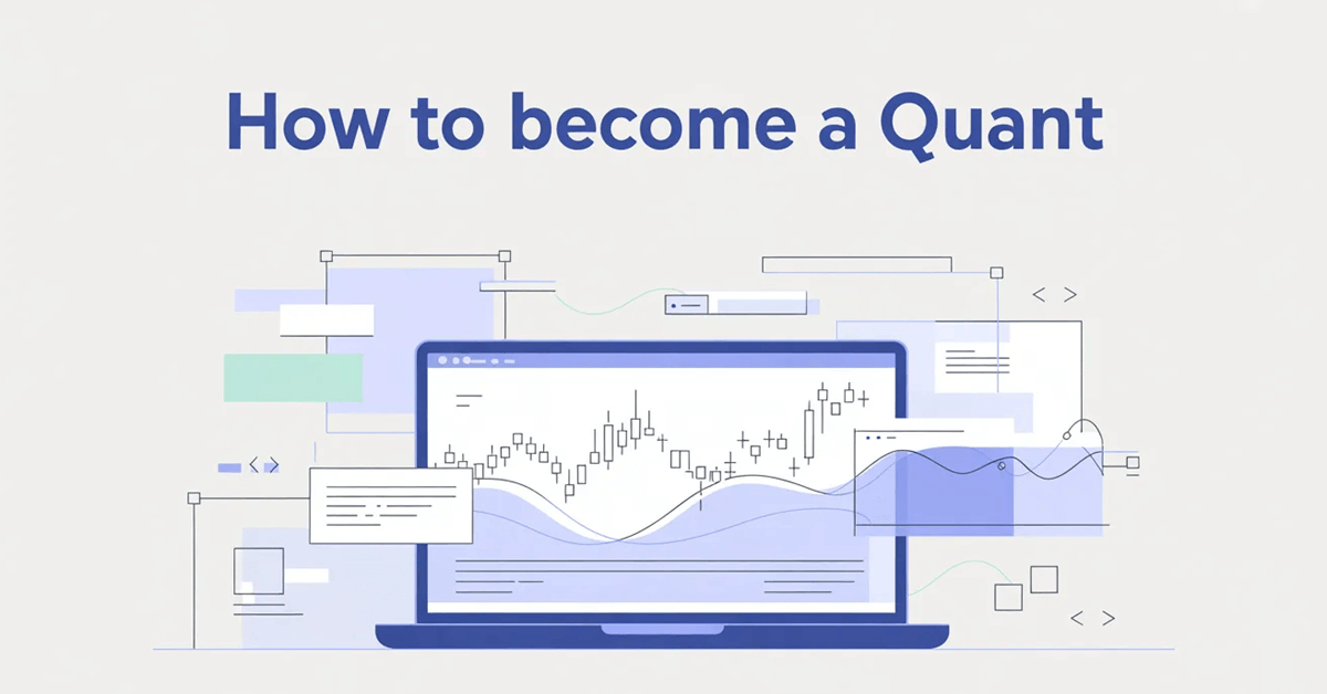 How to Become a Quant